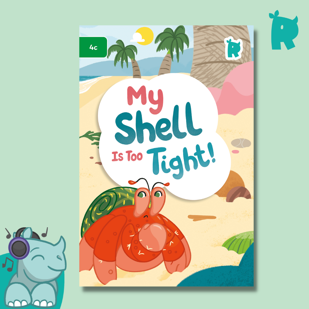 Twinkl Rhino Readers - My Shell is Too Tight (Level 4c)