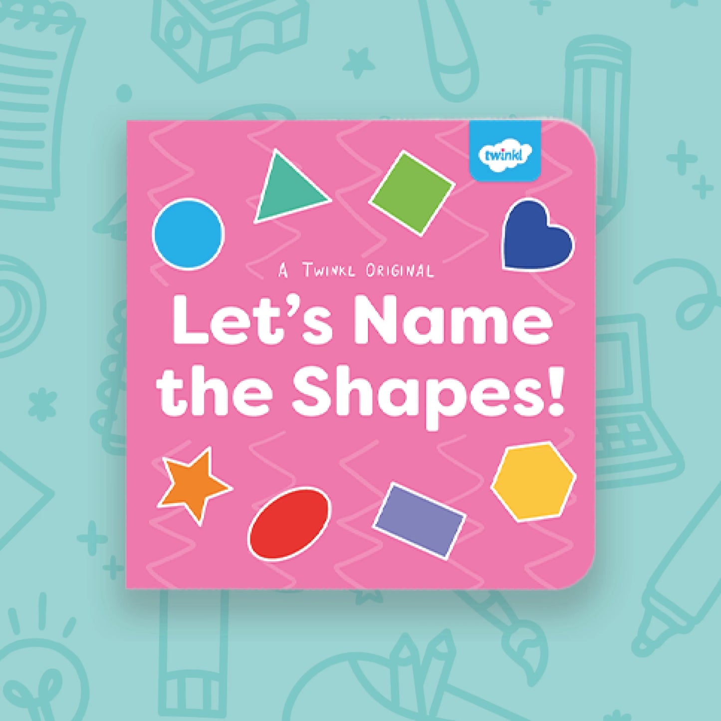 Let's Name the Shapes! (0-3)