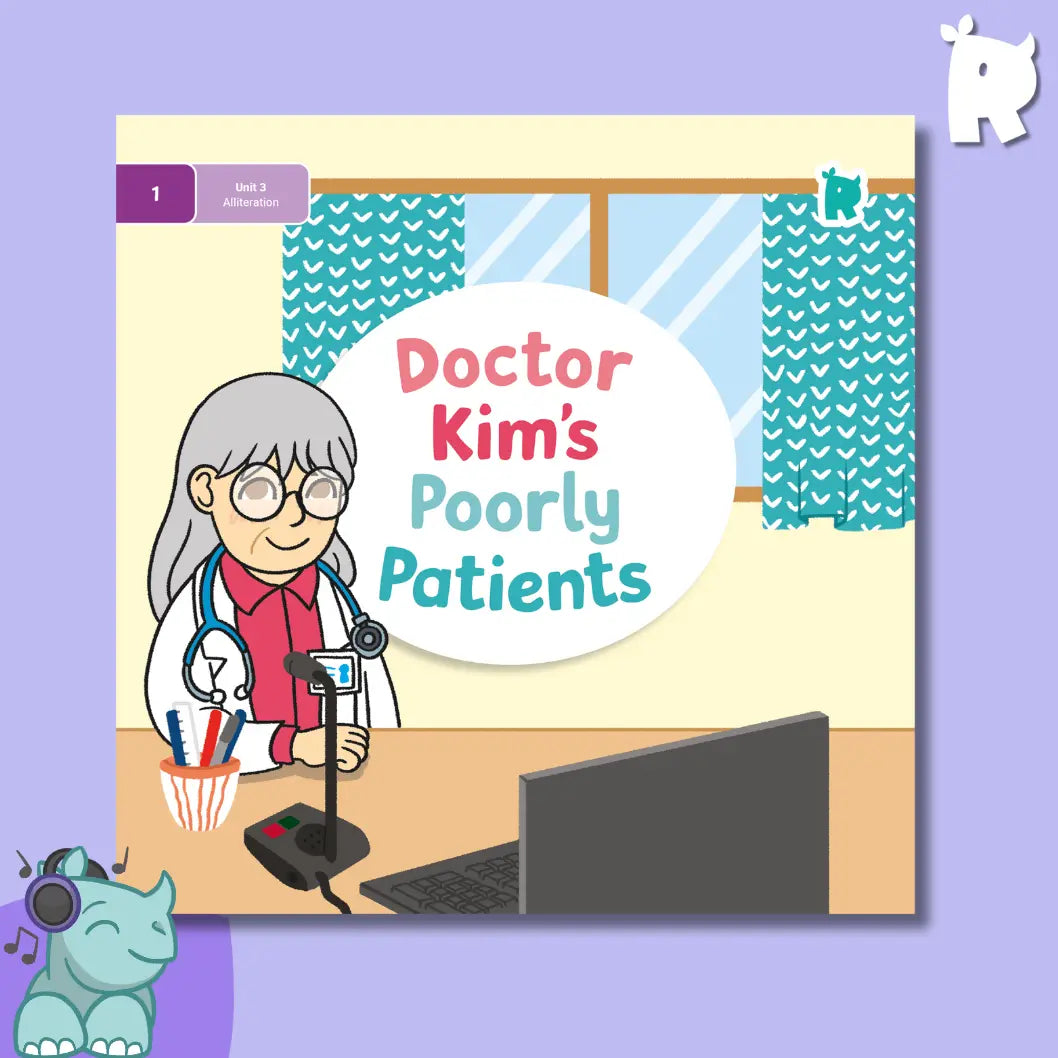 Twinkl Rhino Readers - Dr Kim’s Poorly Patients (Level 1 / Unit 3)