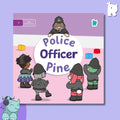 Twinkl Rhino Readers - Police Officer Pine (Level 1 / Unit 3)