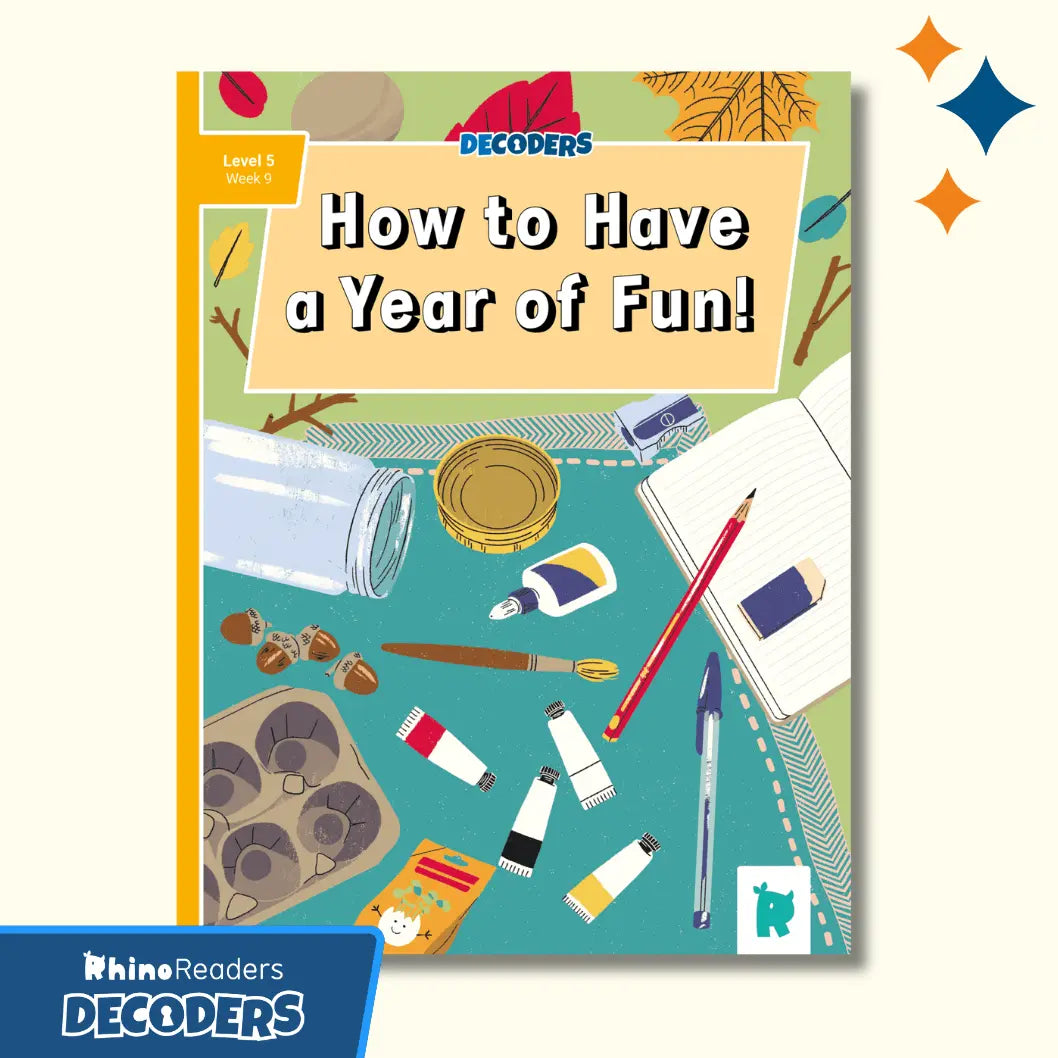 Twinkl Rhino Readers Decoders - How To Have A Year Of Fun (Level 5 / Week 9)