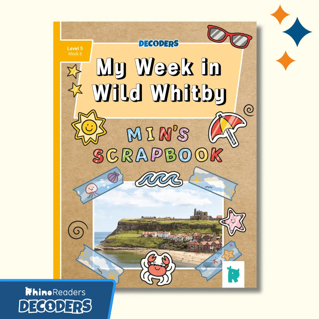 Twinkl Rhino Readers Decoders - My Week in Wild Whitby (Level 5 / Week 8)