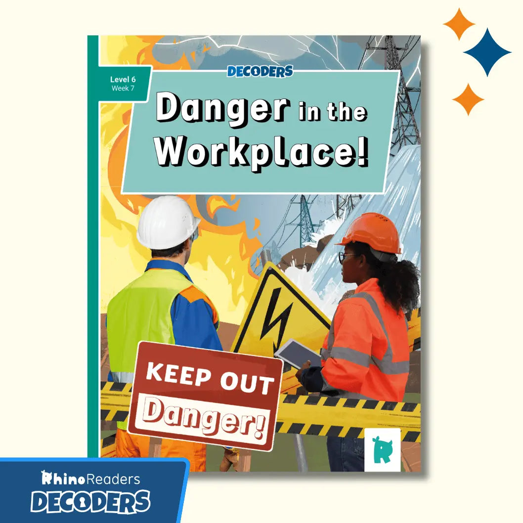 Twinkl Rhino Readers Decoders - Danger in the Workplace (Level 6 / Week 7)