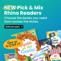 Rhino Readers - Pick and Mix Pack (10/30 Books)