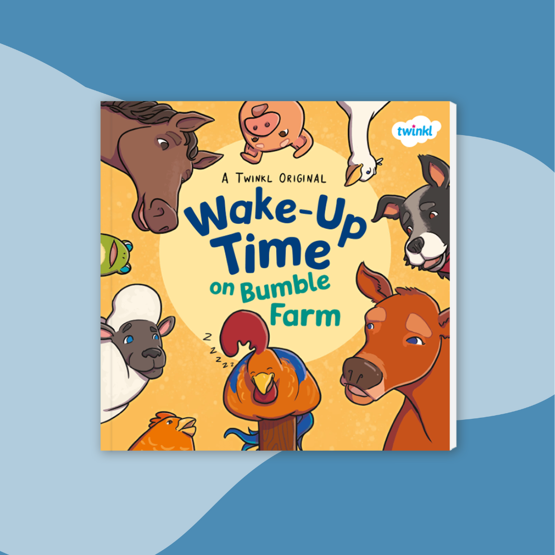 Wake-Up Time on Bumble Farm (3-7) - Classroom Packs