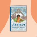 Atticus and the Ancient Greeks (7-11) - Classroom Packs - Twinkl Educational Publishing