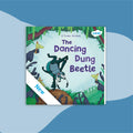 The Dancing Dung Beetle (3-7) - Twinkl Educational Publishing