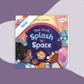 The First Splash in Space (4-7) - Classroom Packs - Twinkl Educational Publishing