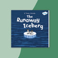 The Runaway Iceberg (3-7) - Classroom Packs - Twinkl Educational Publishing