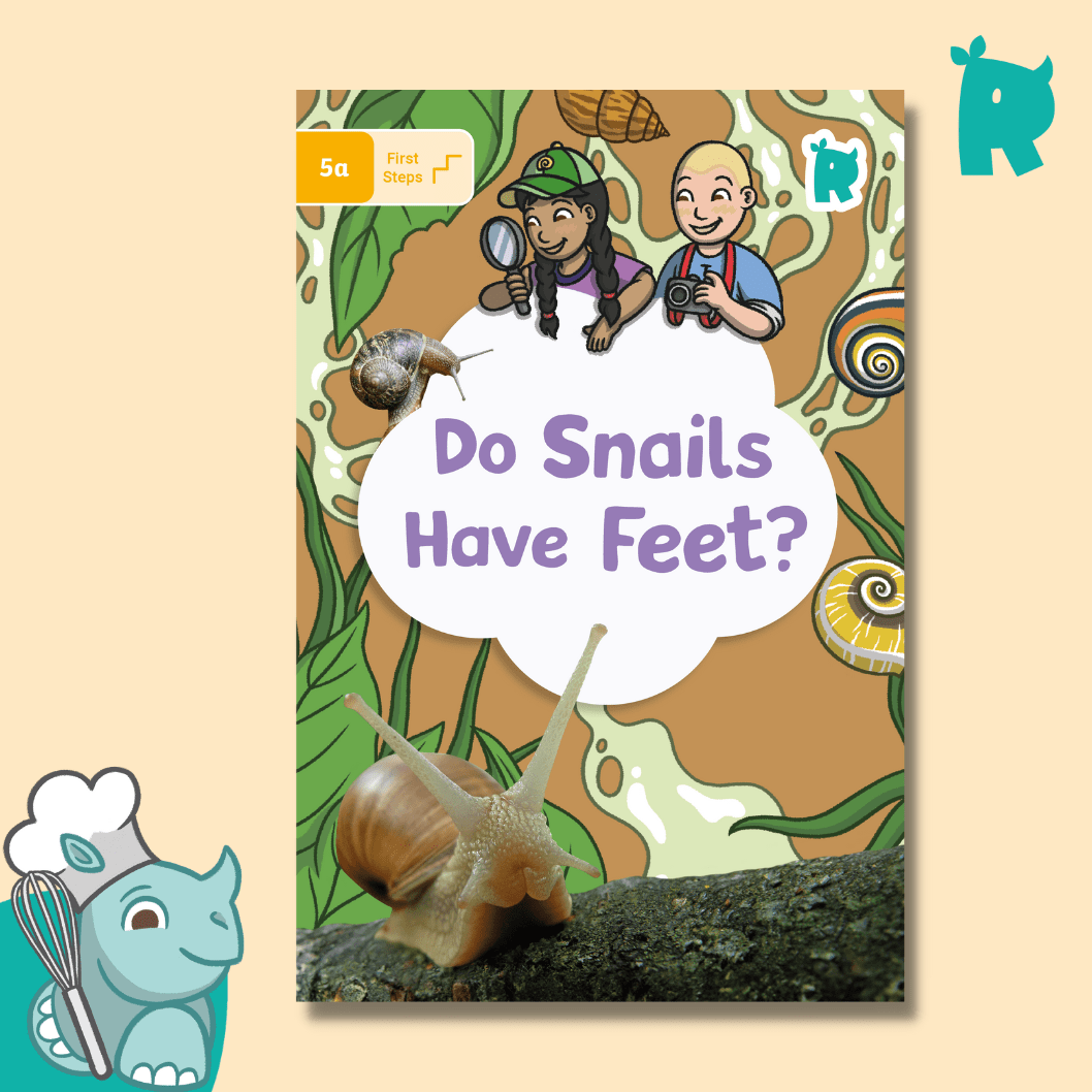 Twinkl Rhino Readers - First Steps: Do Snails Have Feet? (Level 5a) - Twinkl Educational Publishing
