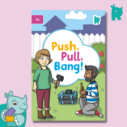 Twinkl Rhino Readers - Push, Pull, Bang  (Level 3a)