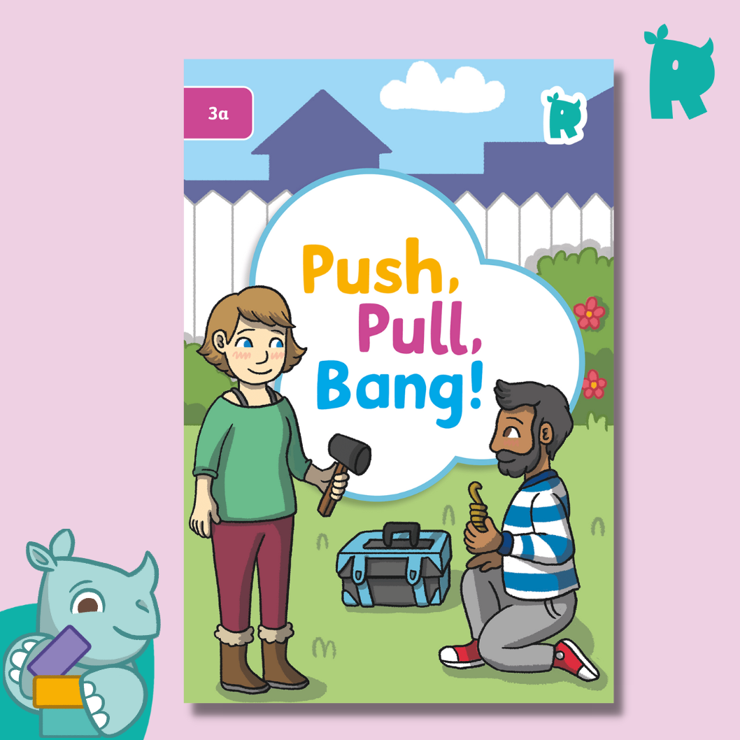 Twinkl Rhino Readers - Push, Pull, Bang (Level 3a)