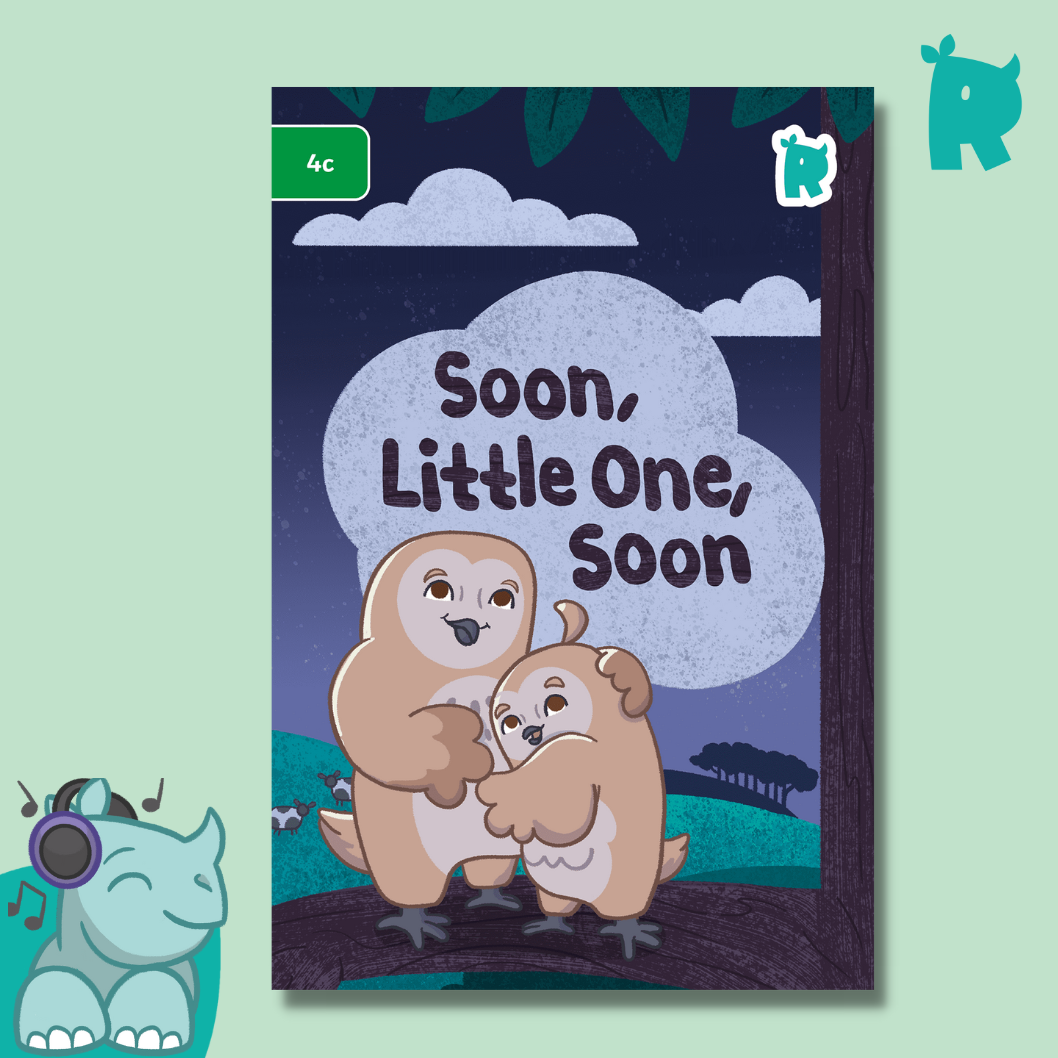 Twinkl Rhino Readers - Soon, Little One, Soon (Level 4c)