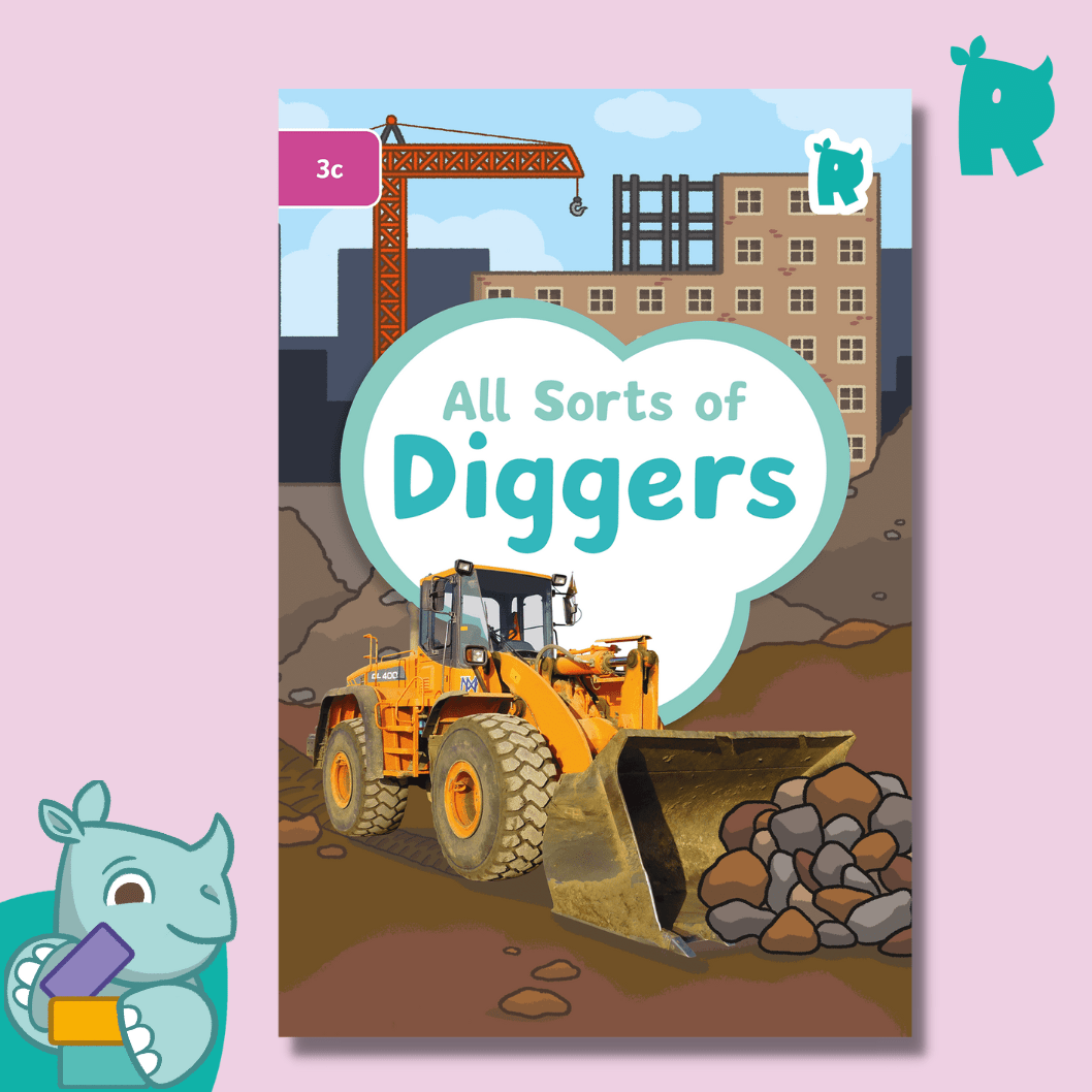 Twinkl Rhino Readers - All Sorts of Diggers (Level 3c) - Twinkl Educational Publishing