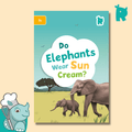 Twinkl Rhino Readers - Do Elephants Wear Sun Cream? (Level 5c) - Twinkl Educational Publishing