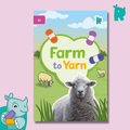 Twinkl Rhino Readers - Farm to Yarn (Level 3c) - Twinkl Educational Publishing