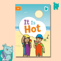 Twinkl Rhino Readers - It Is Hot (Level 2b) - Twinkl Educational Publishing