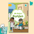 Twinkl Rhino Readers - Mr Gale's Garden (Level 5a) - Twinkl Educational Publishing