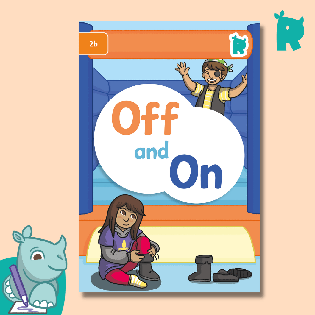 Twinkl Rhino Readers - Off and On (Level 2b) - Twinkl Educational Publishing
