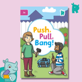 Twinkl Rhino Readers - Push, Pull, Bang (Level 3a) - Twinkl Educational Publishing