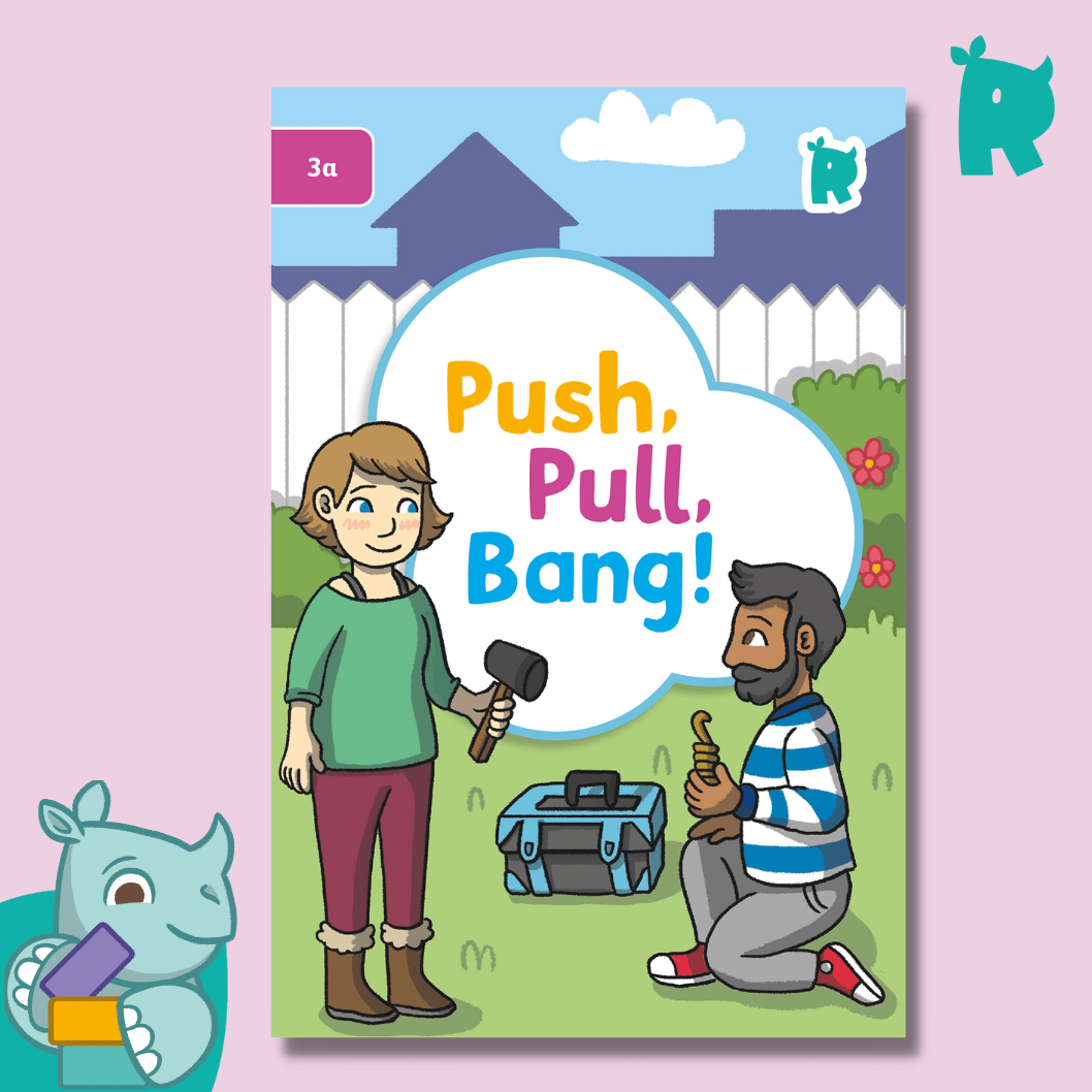 Twinkl Rhino Readers - Push, Pull, Bang (Level 3a) - Twinkl Educational Publishing