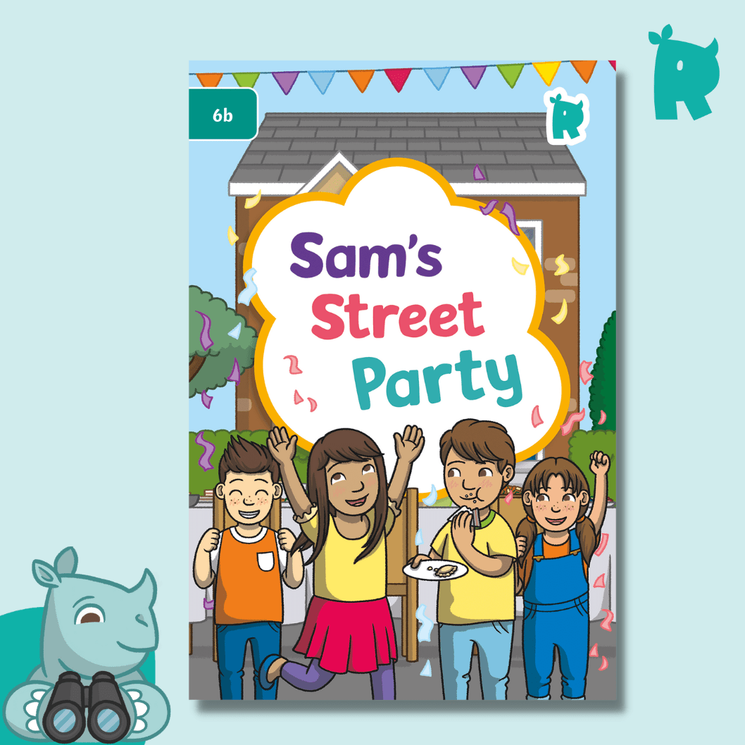 Twinkl Rhino Readers - Sam's Street Party (Level 6b) - Twinkl Educational Publishing