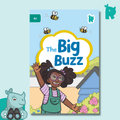 Twinkl Rhino Readers - The Big Buzz (Level 6c) - Twinkl Educational Publishing