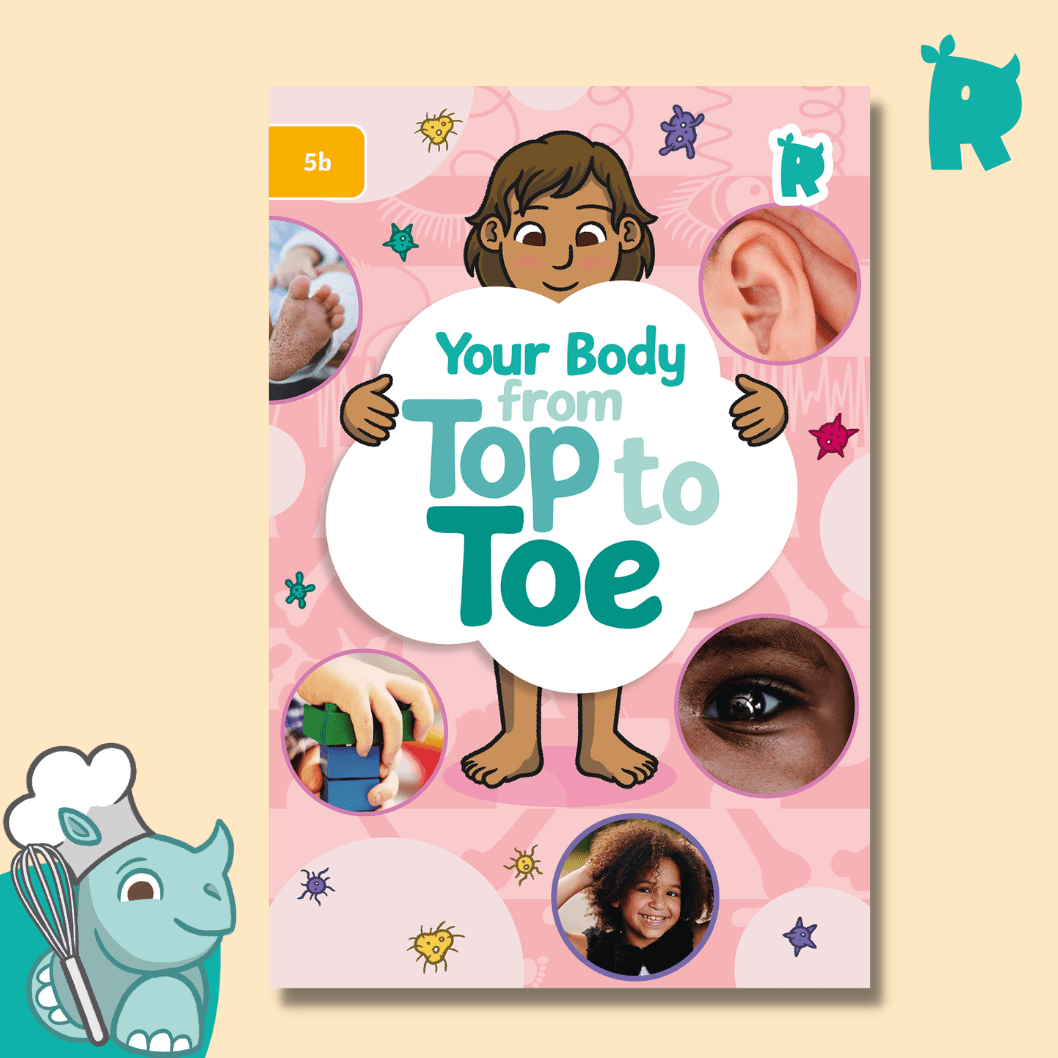Twinkl Rhino Readers - Your Body from Top to Toe (Level 5b) - Twinkl Educational Publishing